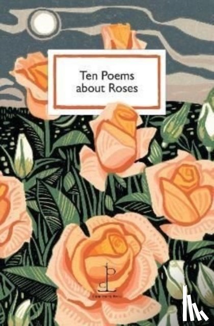 Authors, Various - Ten Poems about Roses