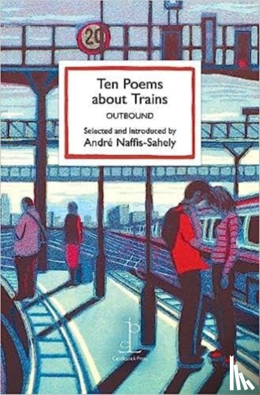  - Ten Poems about Trains