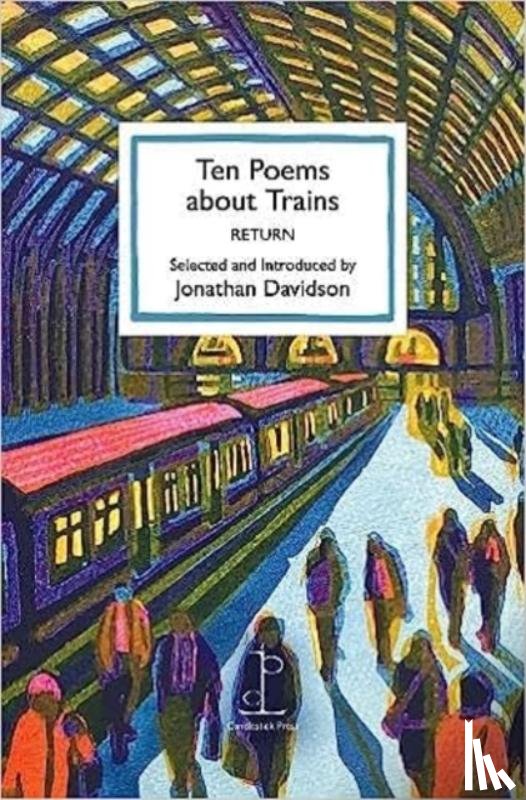  - Ten Poems about Trains