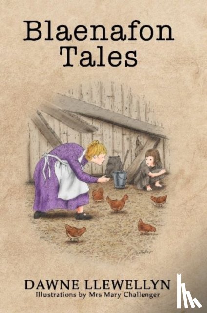 Llewellyn, Dawne - Blaenafon Tales