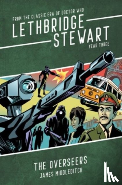 Middleditch, James - Lethbridge-Stewart: The Overseers