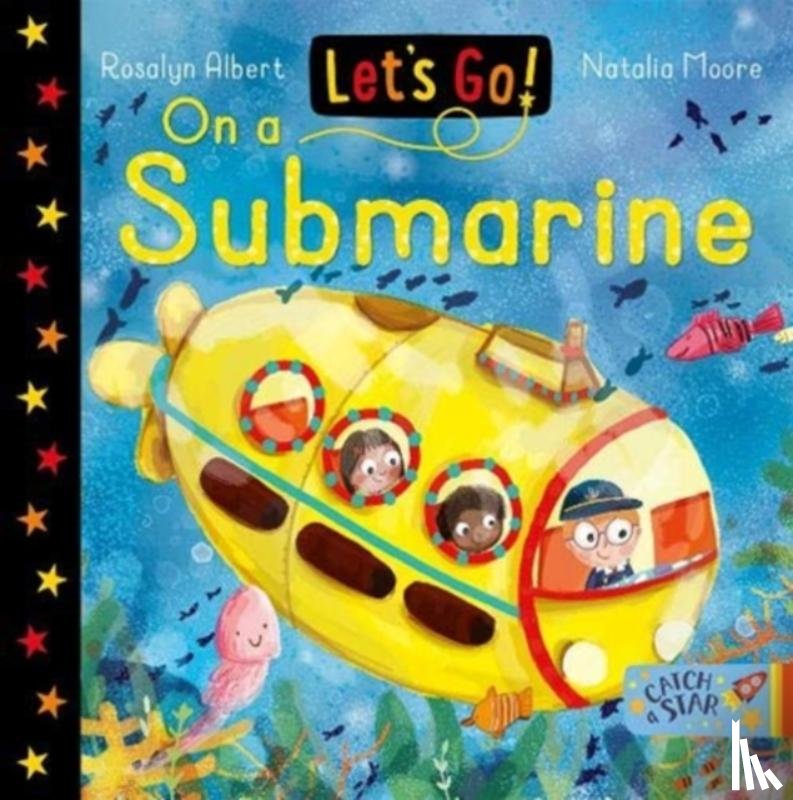 Albert, Rosalyn - Let's Go! On A Submarine
