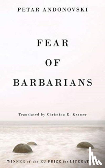 Andonovski, Petar - Fear of Barbarians