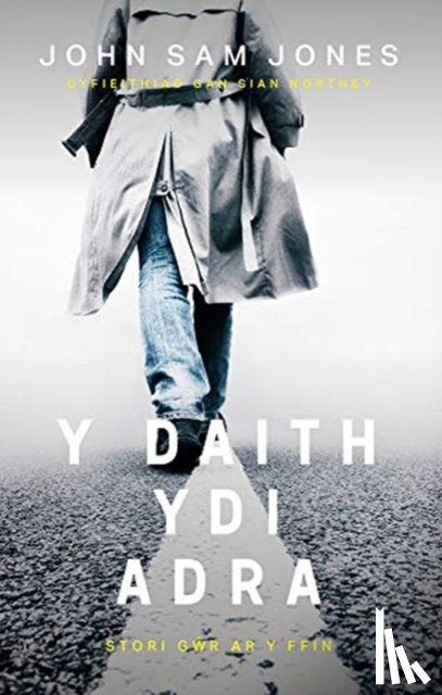 Jones, John Sam - Y Daith Ydi Adra