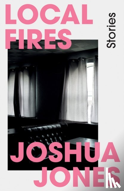 Jones, Joshua - Local Fires
