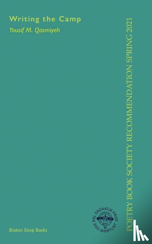 Qasmiyeh, Yousif M - Writing the Camp