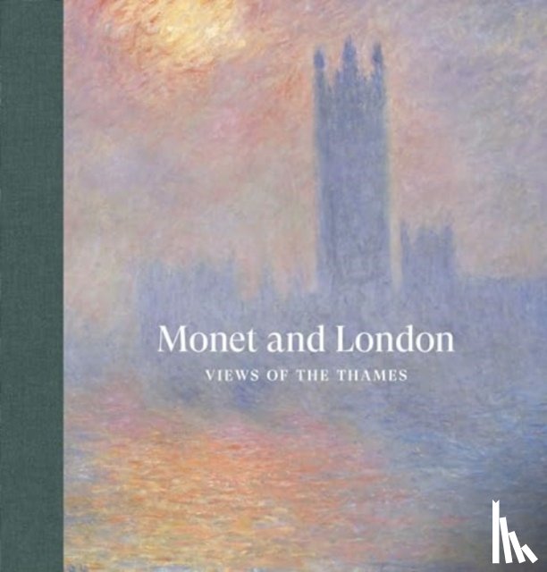 Fowle, Frances, Thompson, Jennifer A. - Monet and London