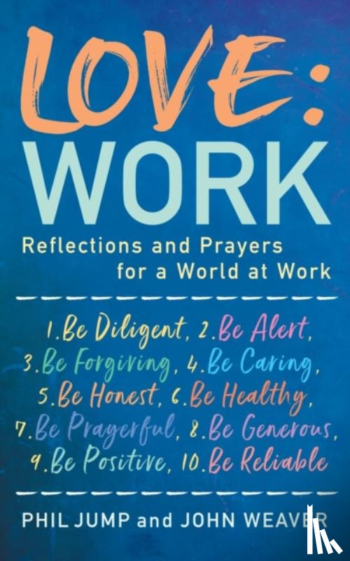 Jump, Phil, Weaver, John - Love: Work