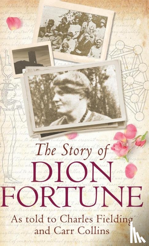Fielding, Charles - The Story of Dion Fortune