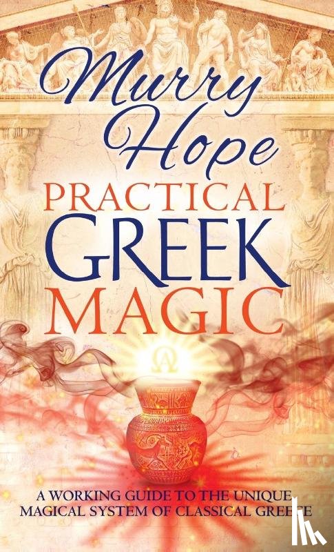 Hope, Murry - Practical Greek Magic