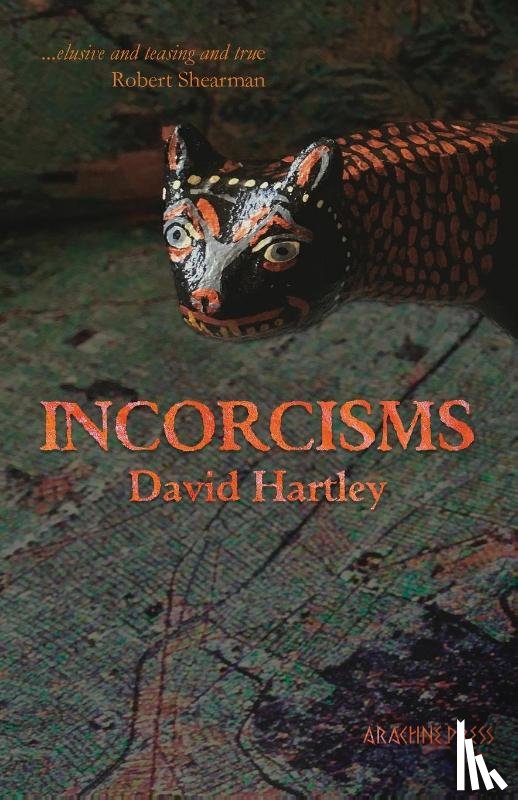 Hartley, David - Incorcisms