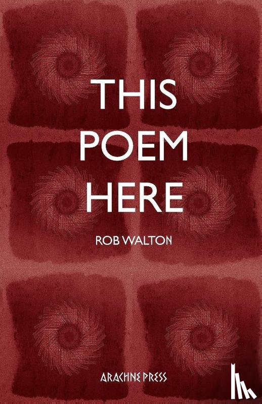 Walton, Rob - This Poem Here