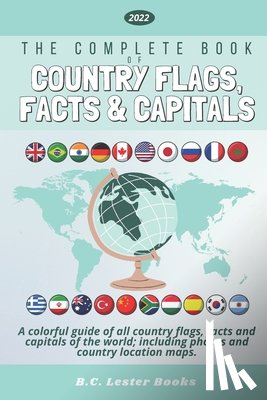 Books, B C Lester - The Complete Book of Country Flags, Facts and Capitals