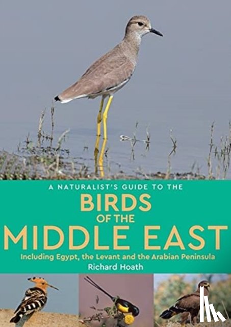 Hoath, Richard - A Naturalist's Guide to the Birds of Egypt and the Middle East