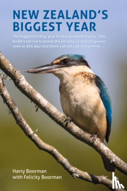 Boorman, Harry - New Zealand's Biggest Year