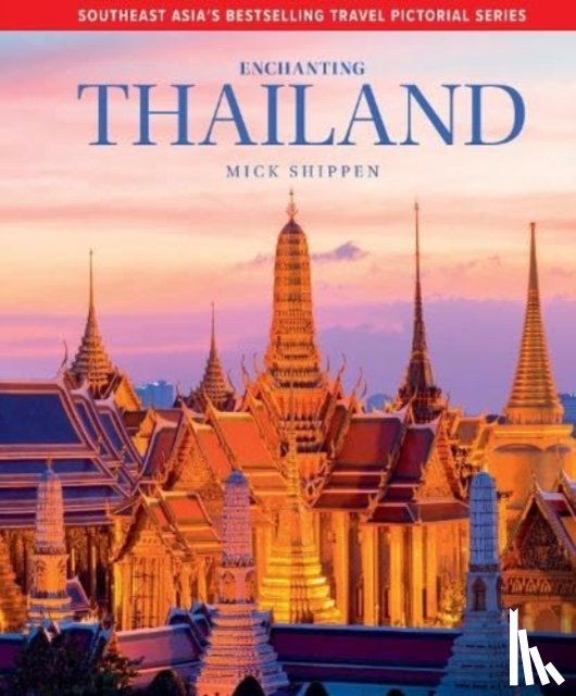  - Enchanting Thailand