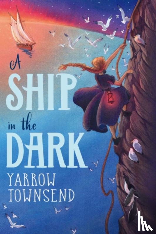 Townsend, Yarrow - A Ship in the Dark