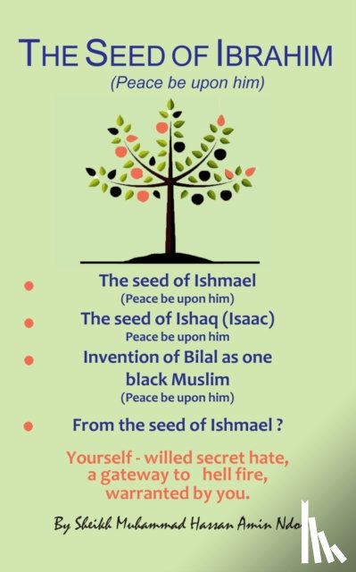 Ndow, Muhammad Hassan Amin - The Seed of Ibrahim (Peace be upon him)