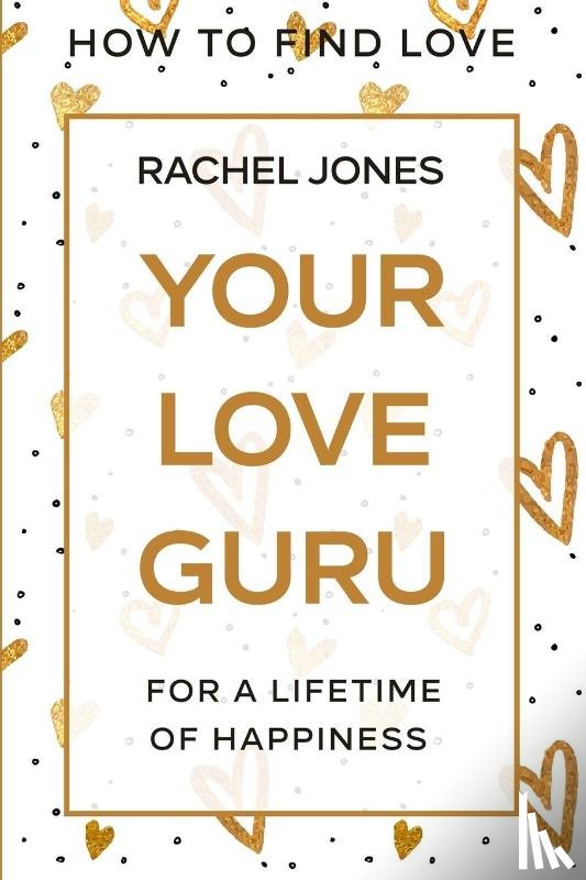 Jones, Rachel - How To Find Love