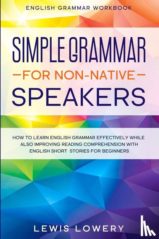 Lowery, Lewis - English Grammar Workbook