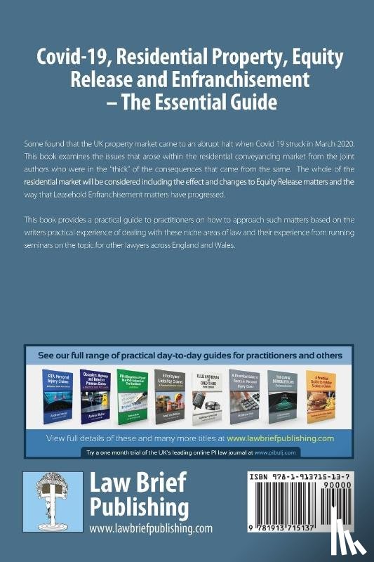 Sams, Paul, Uphill, Louise - Covid-19, Residential Property, Equity Release and Enfranchisement - The Essential Guide