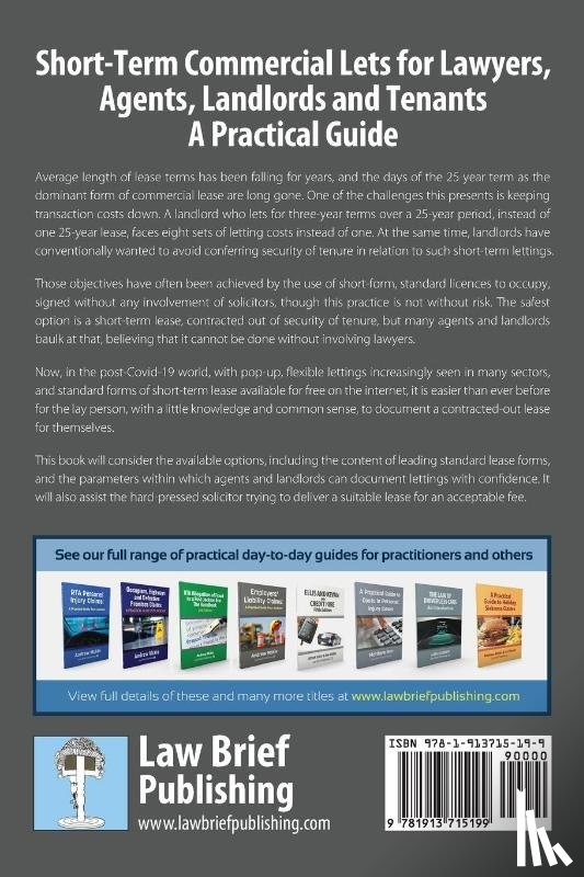 Shelton, Mark - Short-Term Commercial Lets for Lawyers, Agents, Landlords and Tenants - A Practical Guide