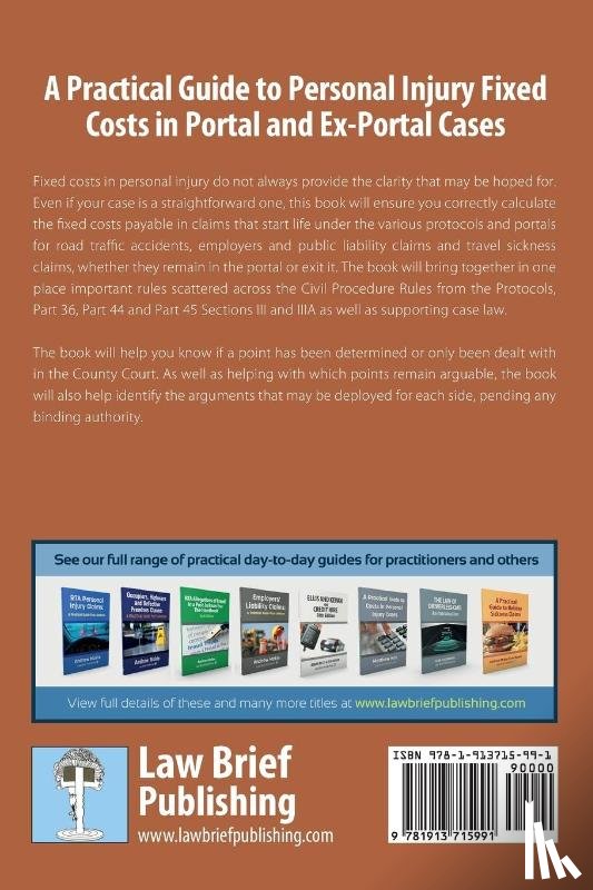 Mellis, Alexander - A Practical Guide to Personal Injury Fixed Costs in Portal and Ex-Portal Cases