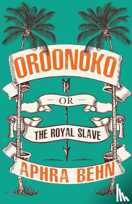 Behn, Aphra - Oroonoko