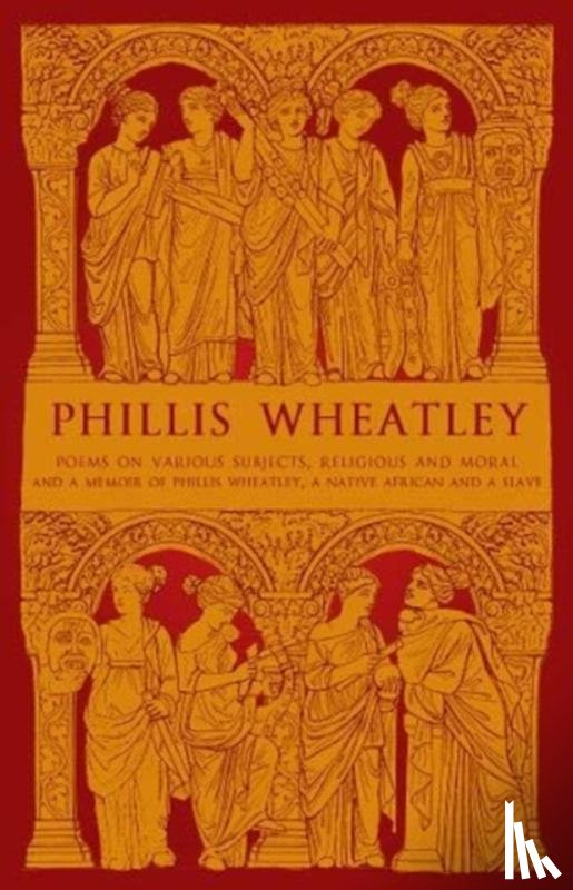 Wheatley, Phillis - Phillis Wheatley