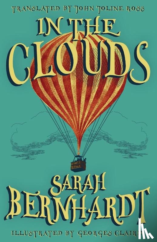 Bernhardt, Sarah - In the Clouds