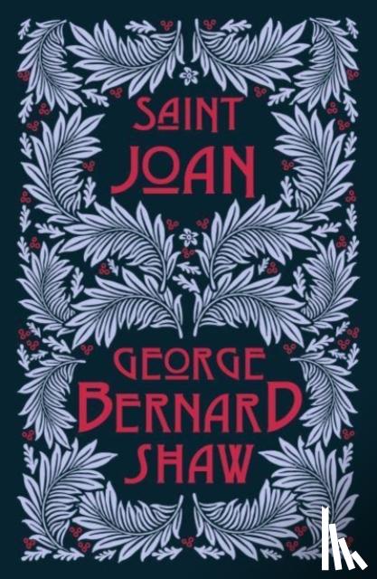 Shaw, George Bernard - Saint Joan