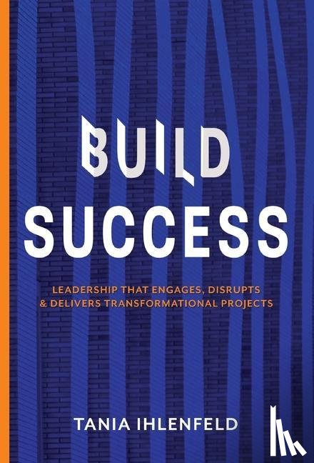 Ihlenfeld, Tania - BUILD SUCCESS