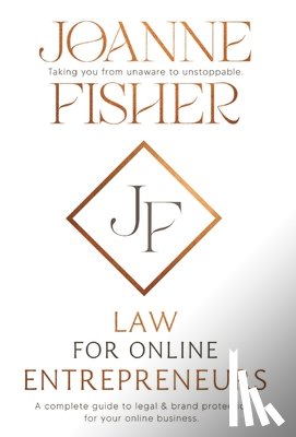Fisher, Joanne - LAW FOR ONLINE ENTREPRENEURS