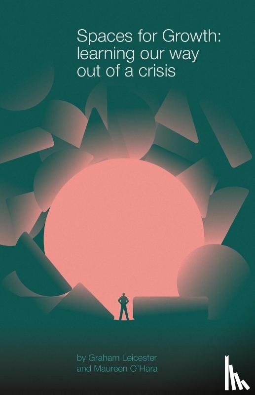 Leicester, Graham, O'Hara, Maureen - Spaces for Growth
