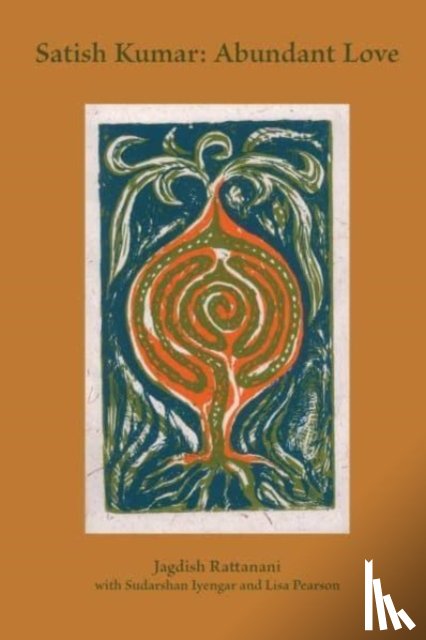 Rattanani, Jagdish - Satish Kumar: Abundant Love