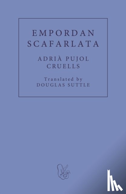 Pujol Cruells, Adria - Empordan Scafarlata