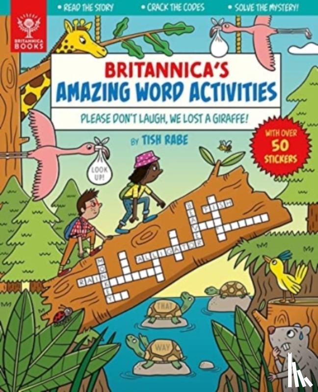 Rabe, Tish - Please Don't Laugh, We Lost a Giraffe! [Britannica's Amazing Word Activities]