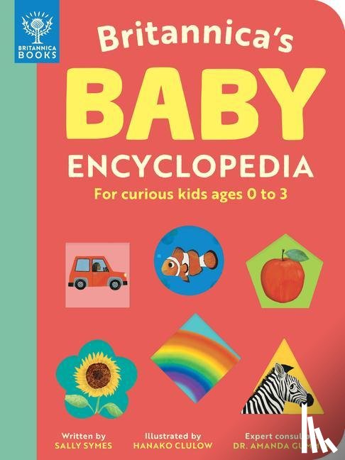 Symes, Sally, Britannica Group - Symes, S: Britannica's Baby Encyclopedia