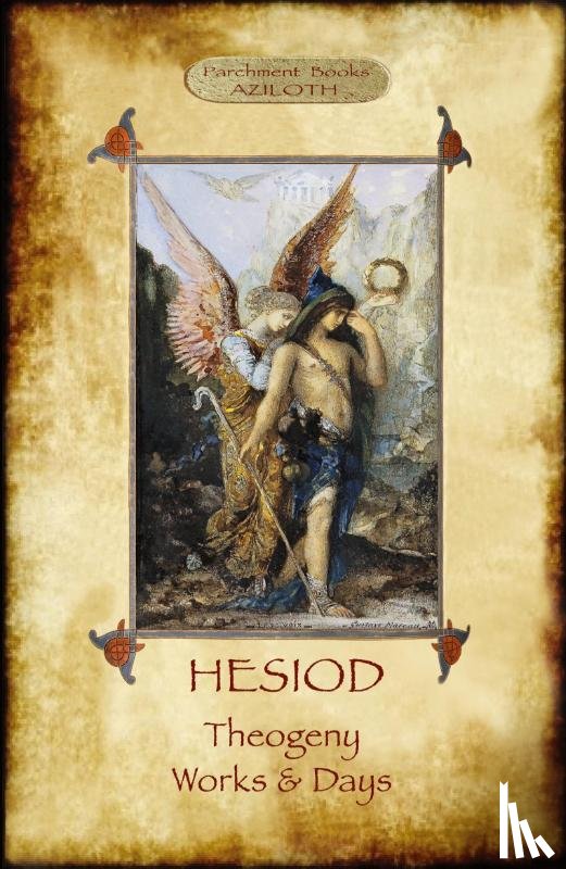 Hesiod - Hesiod - Theogeny; Works & Days