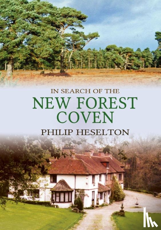 Heselton, Philip - In Search of the New Forest Coven