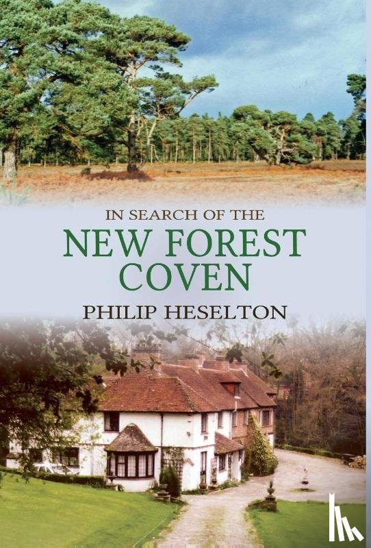 Heselton, Philip - In Search of the New Forest Coven