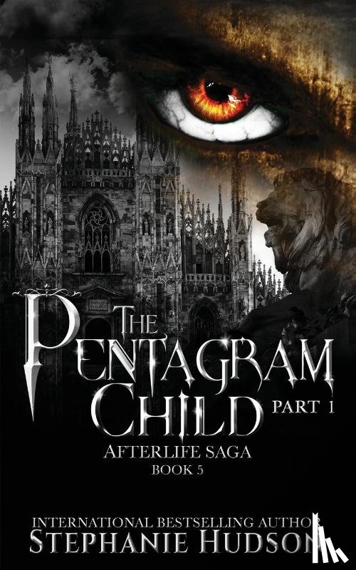 Hudson, Stephanie - The Pentagram Child - Part One