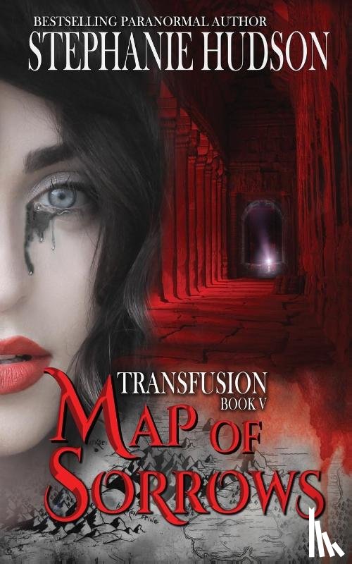 Hudson, Stephanie - Map of Sorrows