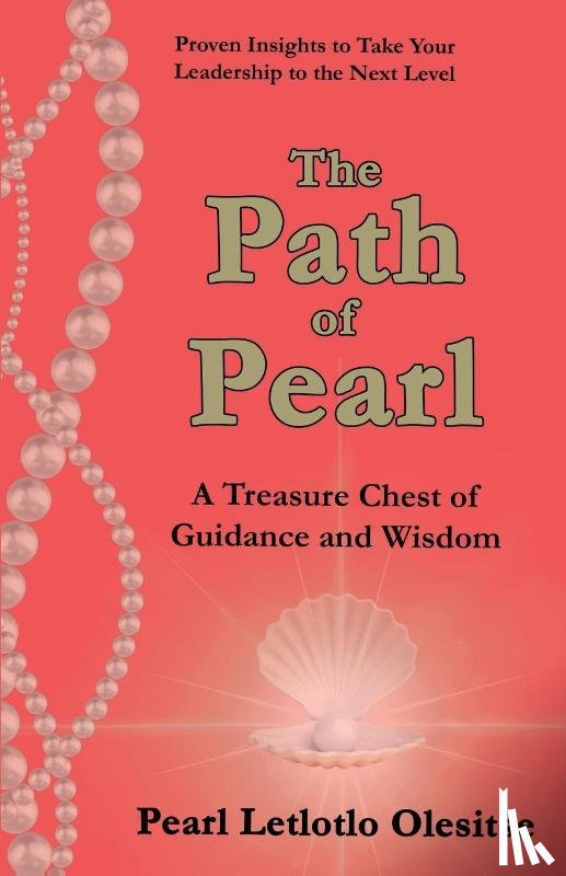 Letlotlo Olesitse, Pearl - The Path of Pearl