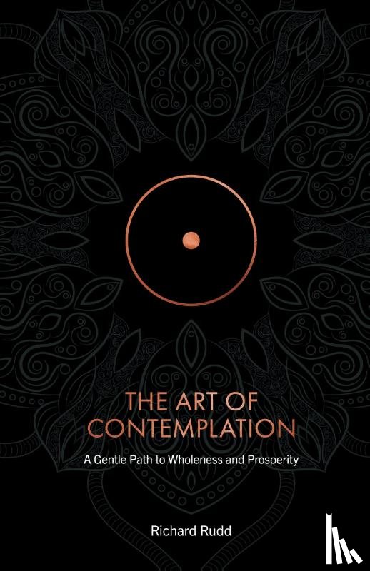 Rudd, Richard - The Art of Contemplation