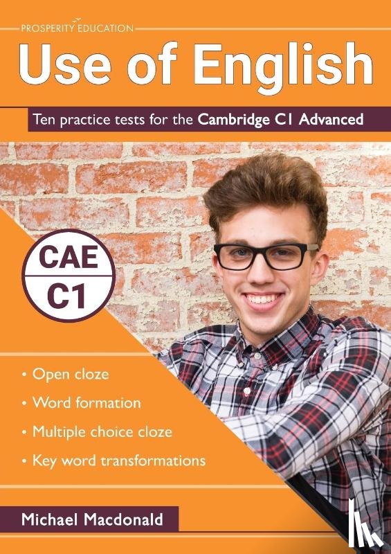 Macdonald, Michael - Use of English: Ten practice tests for the Cambridge C1 Advanced