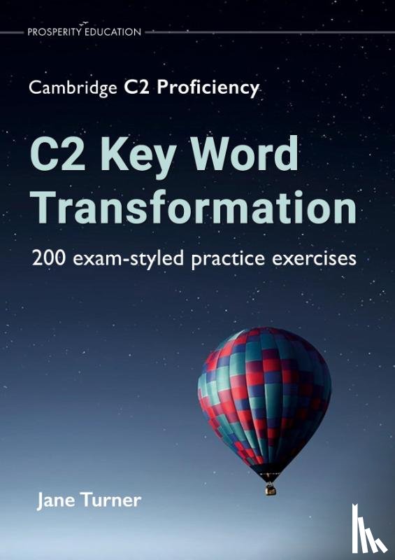 Turner, Jane - C2 Key Word Transformation