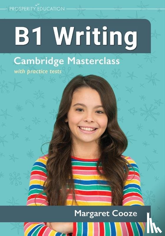 Cooze, Margaret - B1 Writing | Cambridge Masterclass with practice tests