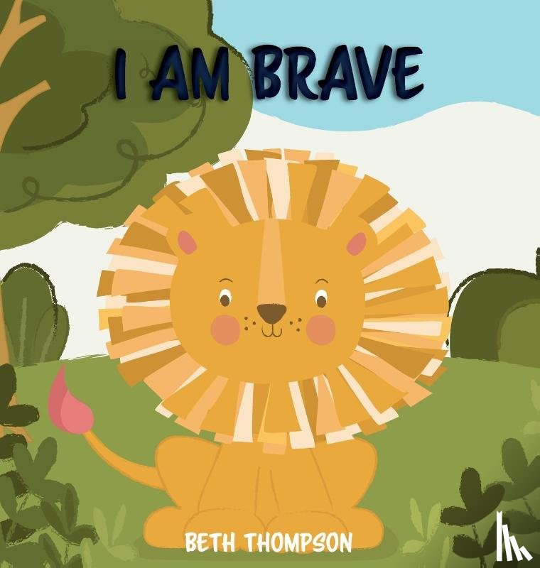 Thompson, Beth - I am Brave