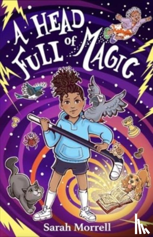 Morrell, Sarah - A Head Full of Magic